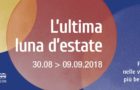 L’Ultima Luna d’Estate 2018